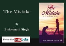 The Mistake by Bishwanath Singh