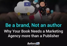 Be a brand, not an author - Why your book needs a marketing agency more than a publisher
