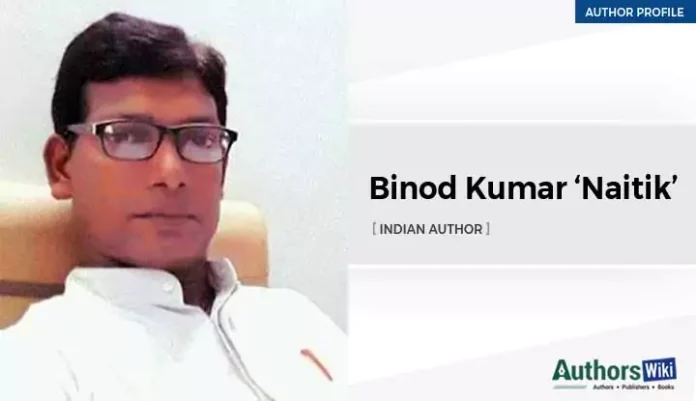 Binod Kumar Naitik Binod Kumar Naitik