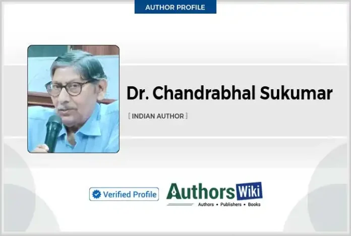Dr Chandrabhal Sukumar