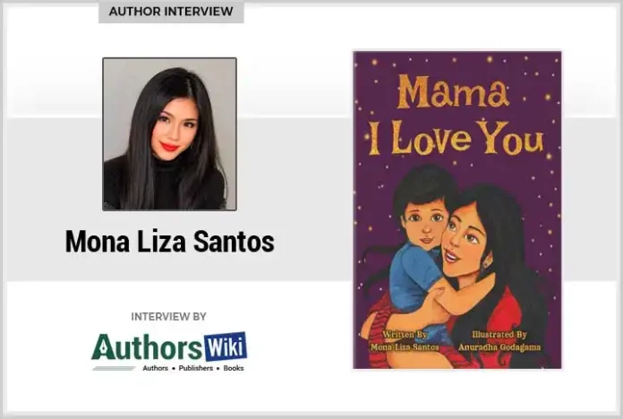 Interview with Mona Liza Santos from California, USA