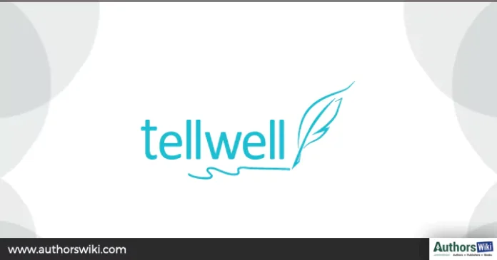 Tellwell Publishing Tellwell Publishing