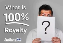 What is 100% royalty? How is royalty determined? What is 100% royalty and How is royalty determined - AuthorsWiki